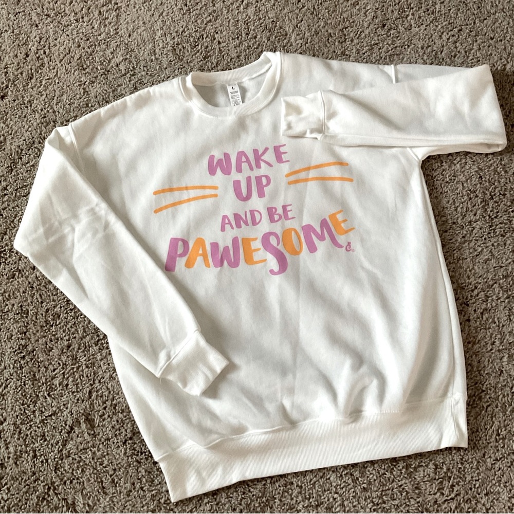Cat Lady “Wake Up And Be Pawsome” Sweatshirt, Women’s Sz L